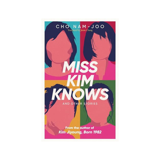  Miss Kim Knows and Other Stories