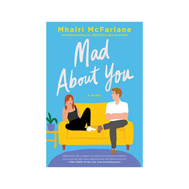 Mad About You : A Novel