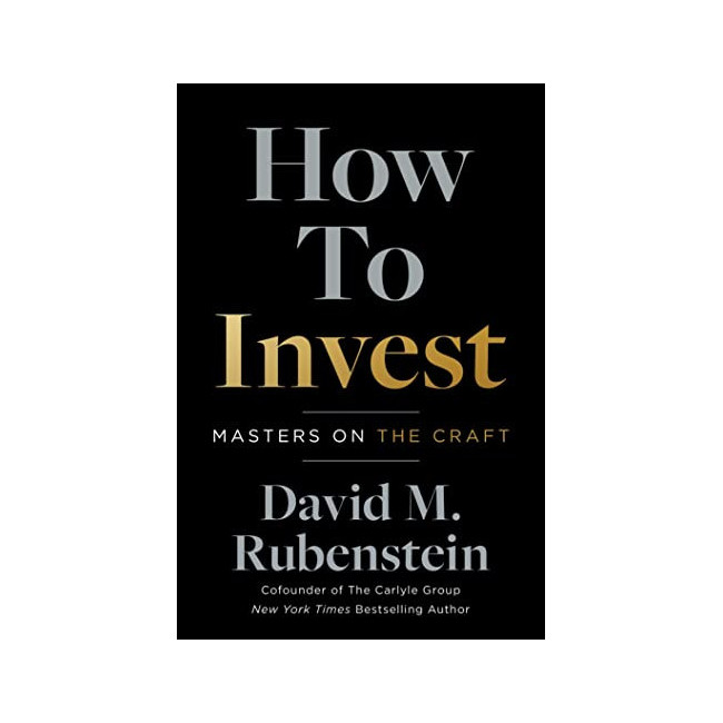 How to Invest : Masters on the Craft