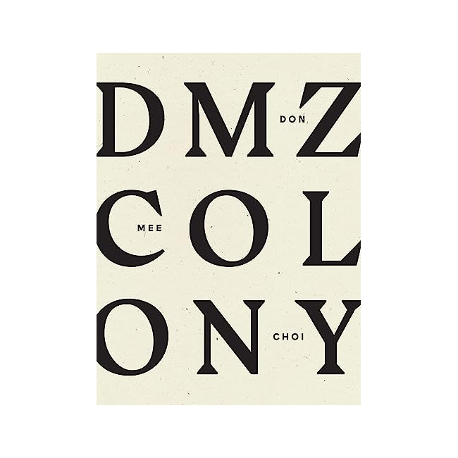 DMZ Colony