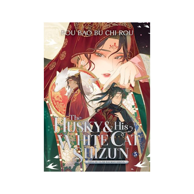 The Husky and His White Cat Shizun: Erha He Ta De Bai Mao Shizun (Novel) Vol. 5