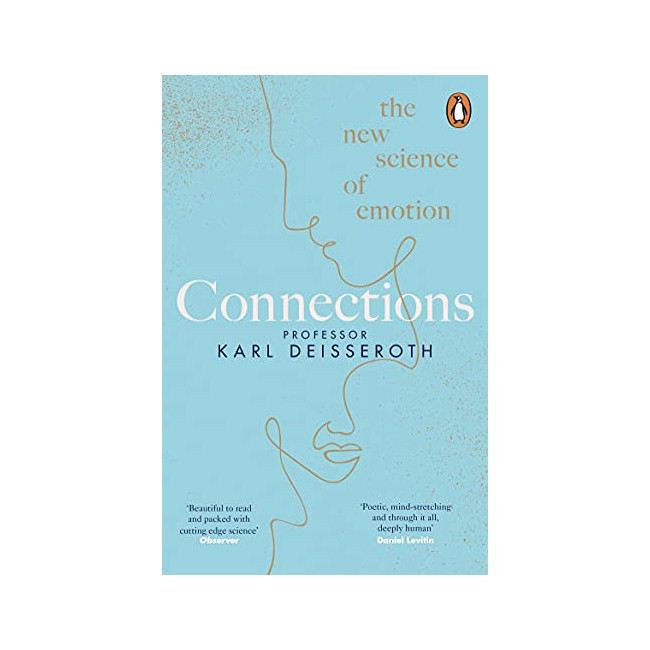 Connections : The New Science of Emotion