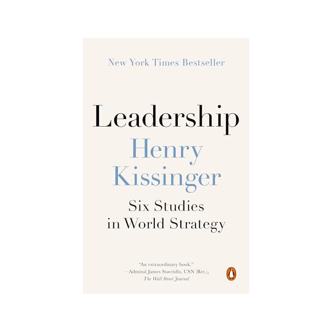 Leadership : Six Studies in World Strategy