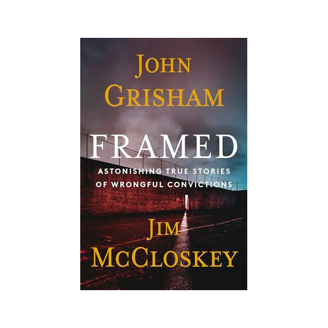 Framed : Astonishing True Stories of Wrongful Convictions