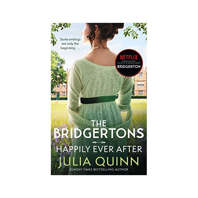 Bridgerton Series : The Bridgertons : Happily Ever After