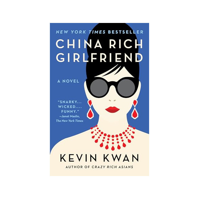 Crazy Rich Asians #02 : China Rich Girlfriend