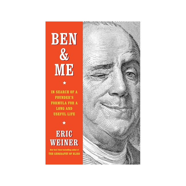 Ben & Me : In Search of a Founder's Formula for a Long and Useful Life