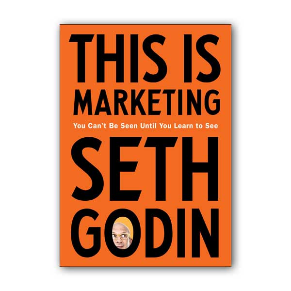   : This Is Marketing