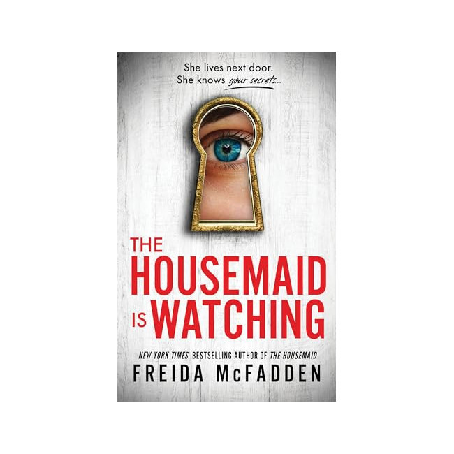 The Housemaid #03 : The Housemaid Is Watching
