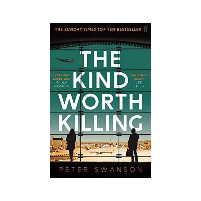 The Kind Worth Killing