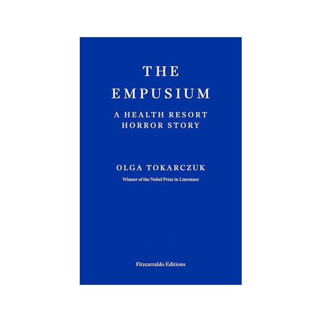 The Empusium: A Health Resort Horror Story