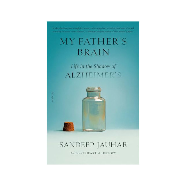 My Father's Brain: Life in the Shadow of Alzheimer's