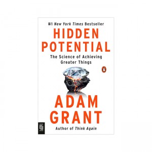 Hidden Potential: The Science of Achieving Greater Things