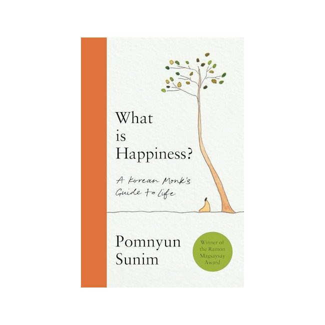 What Is Happiness: How to Find Inner Happiness in a Noisy World