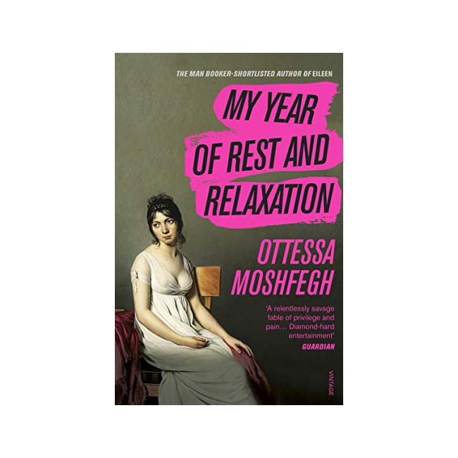 My Year of Rest and Relaxation