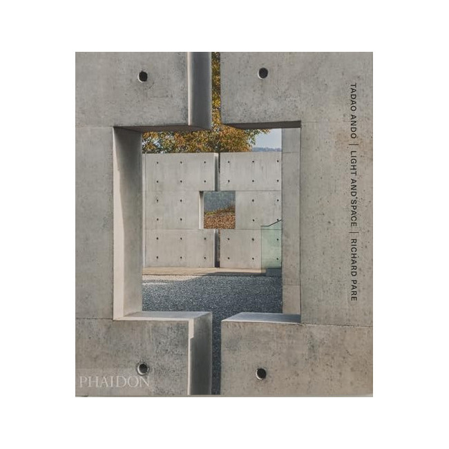 Tadao Ando - Light and Space