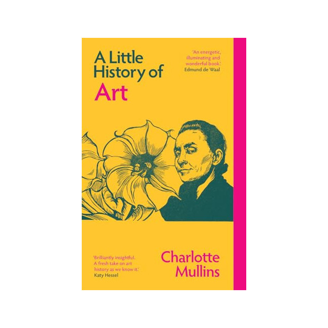 Little Histories : A Little History of Art 