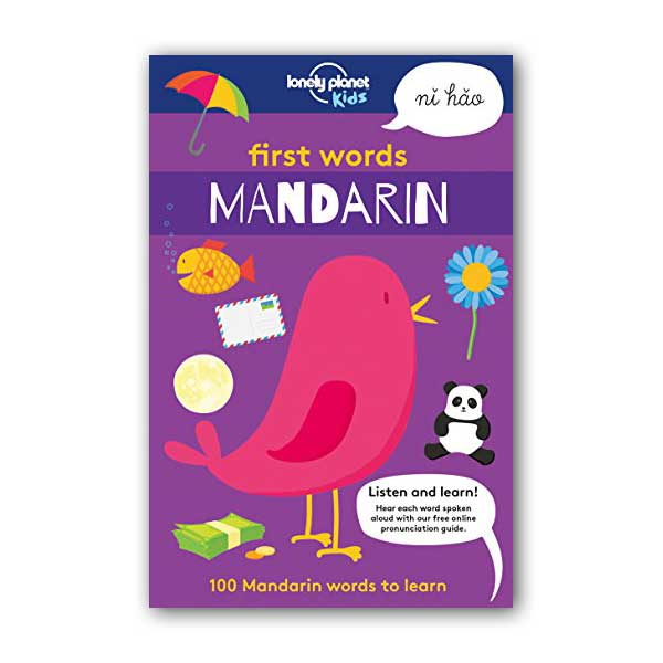 First Words - Mandarin : 100 Mandarin words to learn