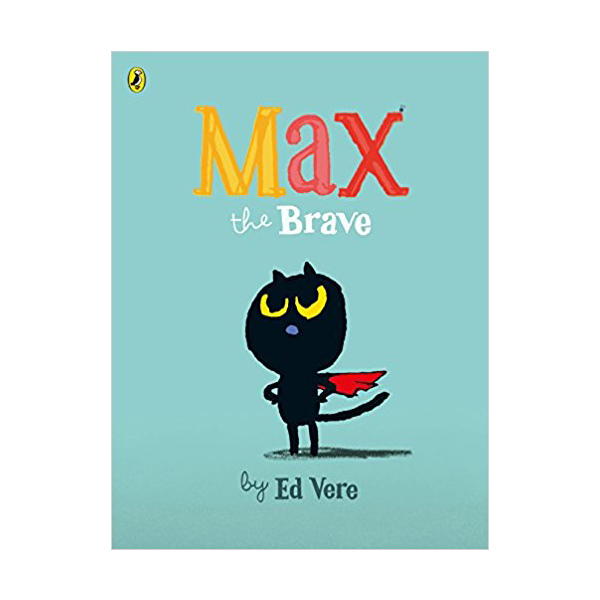 Ed Vere : Max the Brave (Paperback)