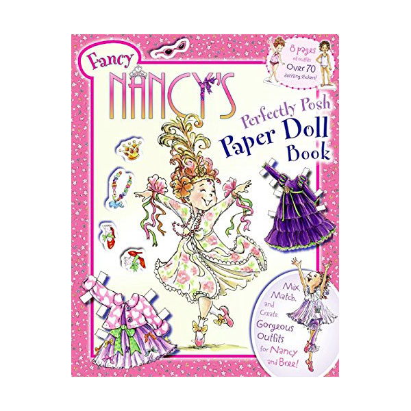 Fancy Nancy's Perfectly Posh Paper Doll Book