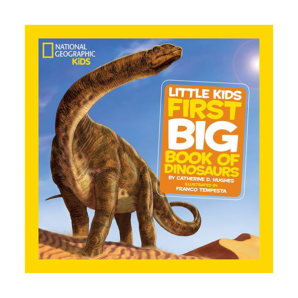 National Geographic Little Kids First Big Book of Dinosaurs (Hardcover)