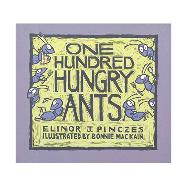 One Hundred Hungry Ants (Paperback)