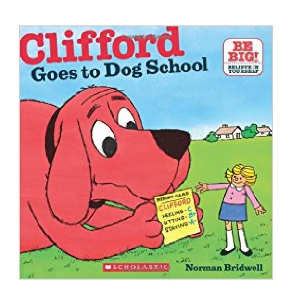 Clifford Goes to Dog School