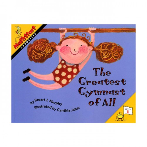 MathStart 1 : The Greatest Gymnast of All: Opposites