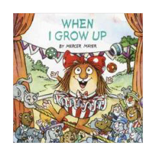 Little Critter Series : When I Grow Up