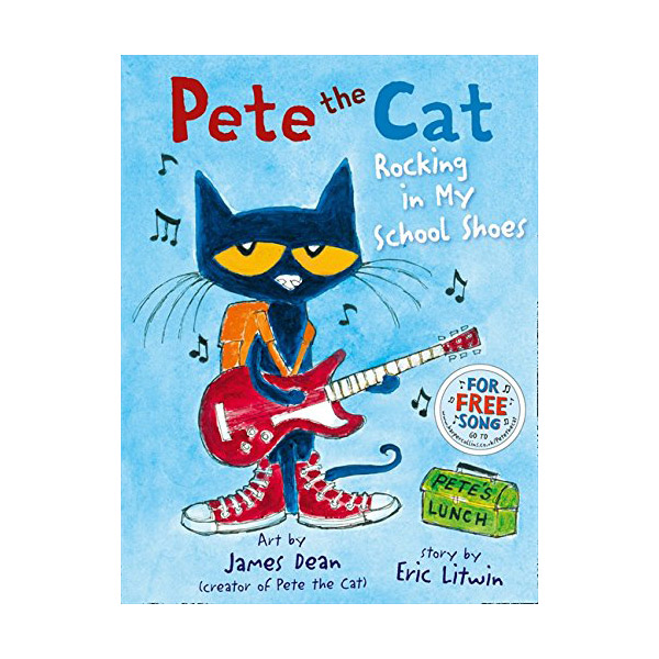 Pete the Cat Rocking in My School Shoes (Paperback, 영국판)