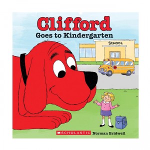 Clifford Goes to Kindergarten