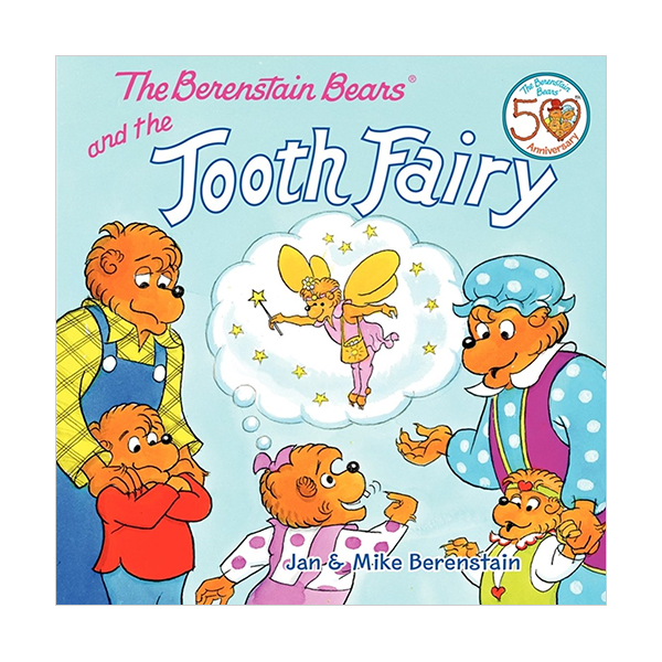 The Berenstain Bears and the Tooth Fairy (Paperback)