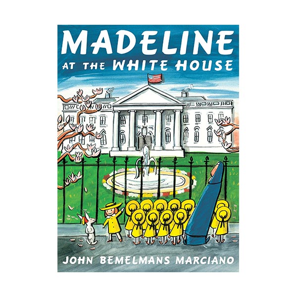 Madeline at the White House (Paperback)