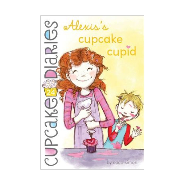Cupcake Diaries #24 : Alexis's Cupcake Cupid