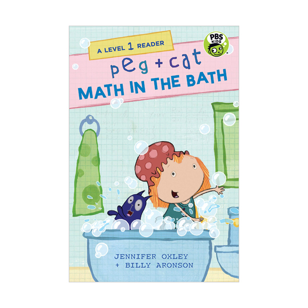 A Level 1 Reader : Peg + Cat : Math in the Bath (Paperback)