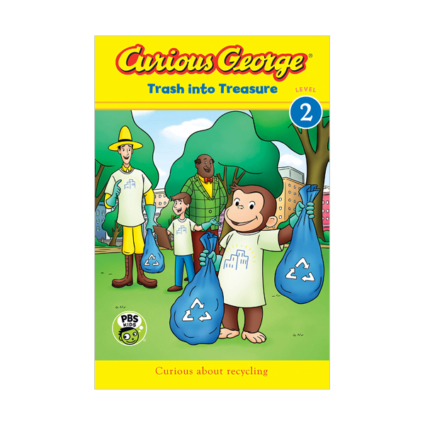 Curious George Early Readers 2 : Trash into Treasure (Paperback)