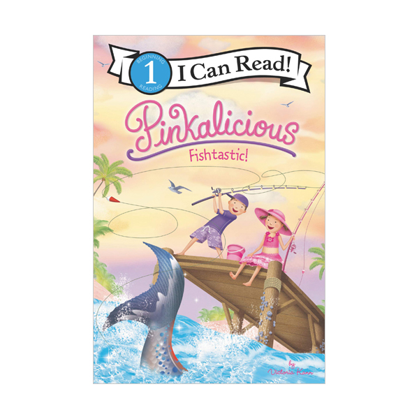 I Can Read 1 : Pinkalicious : Fishtastic!