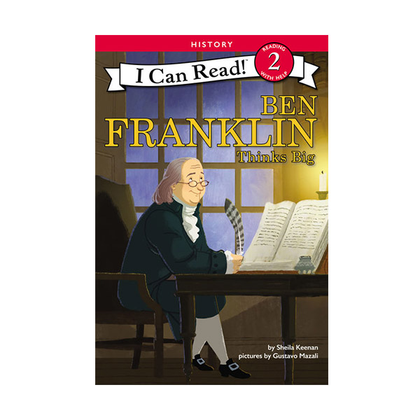 I Can Read 2 : Ben Franklin Thinks Big