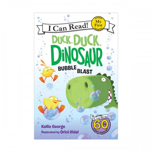 My First I Can Read : Duck, Duck, Dinosaur : Bubble Blast