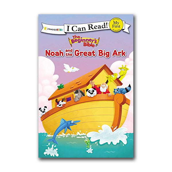 My First I Can Read : The Beginner's Bible : Noah and the Great Big Ark (Paperback)