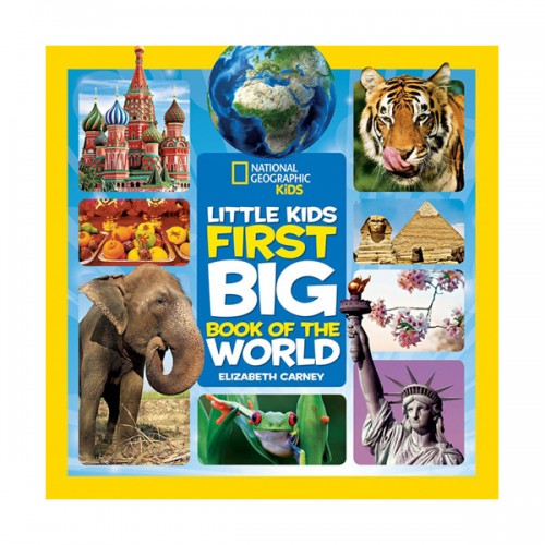 National Geographic Little Kids First Big Book of the World