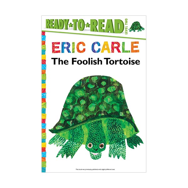 Ready To Read 2 : World of Eric Carle : The Foolish Tortoise : 어리석은 거북 (Paperback)