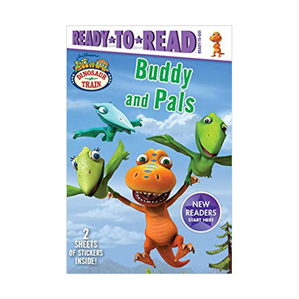 Ready To Read : Ready to Go : Dinosaur Train : Buddy and Pals
