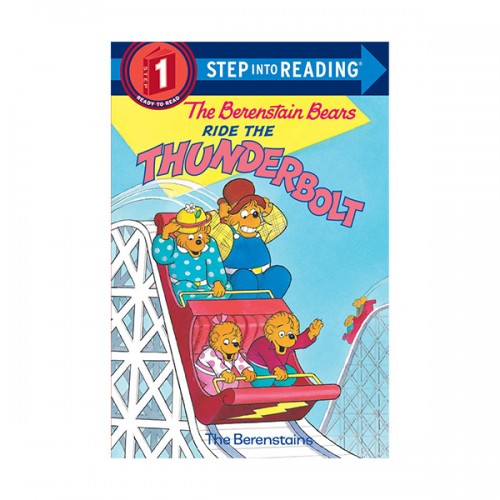 Step Into Reading 1ܰ : The Berenstain Bears Ride the Thunderbolt