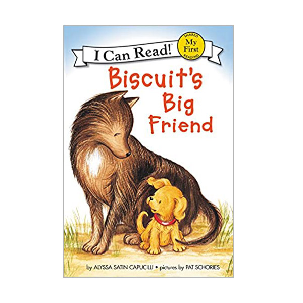  My First I Can Read : Biscuit's Big Friend (Paperback)