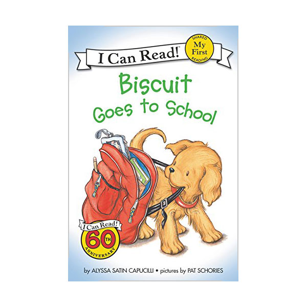 My First I Can Read : Biscuit Goes to School