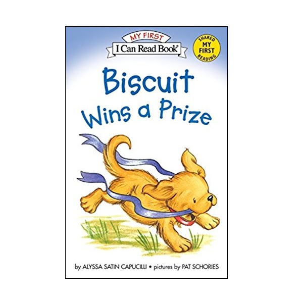 My First I Can Read : Biscuit Wins a Prize