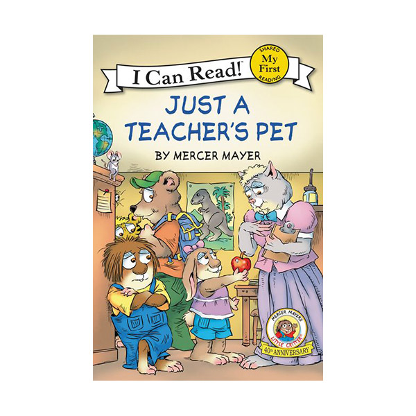  My First I Can Read : Little Critter : Just a Teacher's Pet (Paperback)