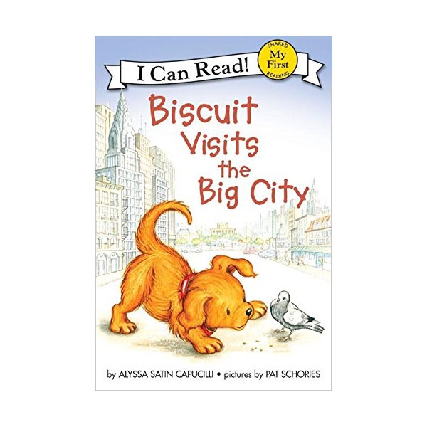 My First I Can Read : Biscuit Visits the Big City
