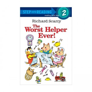 Step Into Reading 2 : Richard Scarry's The Worst Helper Ever!